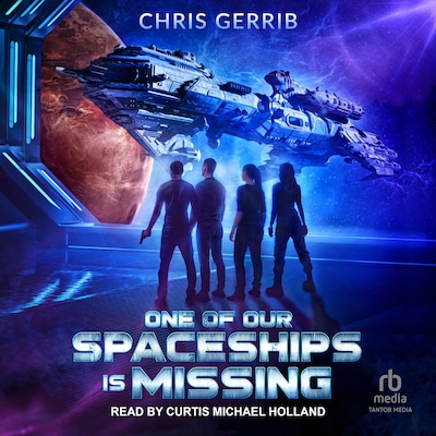 One of Our Spaceships is Missing – omslag til lydbogen af Chris Gerrib