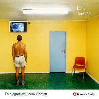 Lars Tunbjörk : retrospektiv – omslag till ljudboken av Göran Odbratt