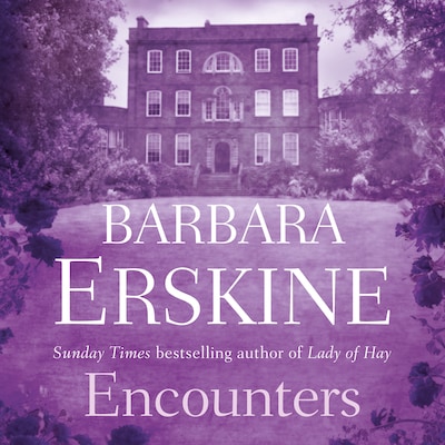 Encounters – omslag til lydbogen af Barbara Erskine