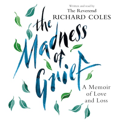 The Madness of Grief – omslag til lydbogen af Richard Coles