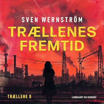 Trællenes fremtid – omslag til lydbogen af Sven Wernström