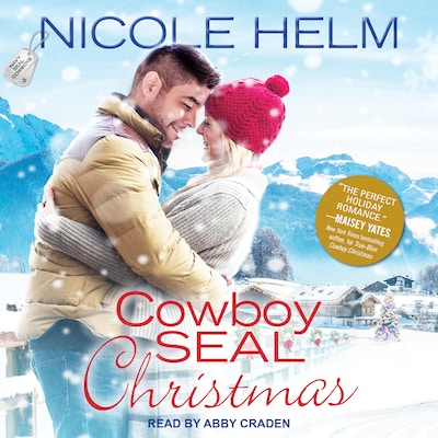 Cowboy SEAL Christmas – omslag til lydbogen af Nicole Helm