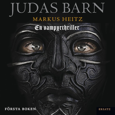 Judas son. En vampyrthriller – omslag till ljudboken av Markus Heitz