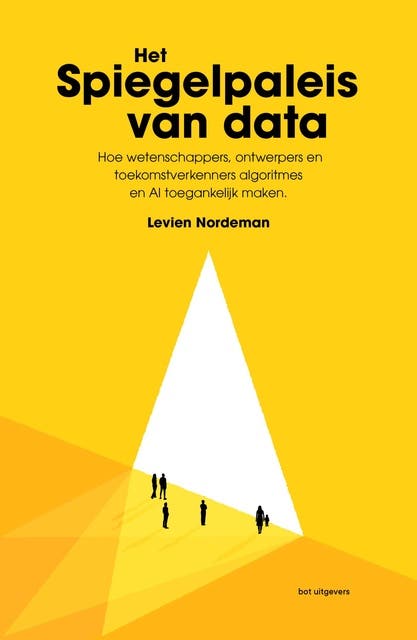Het spiegelpaleis van data: Hoe wetenschappers, ontwerpers en toekomstverkenners algoritmes en AI toegankelijk maken – omslag van het luisterboek van Levien Nordeman
