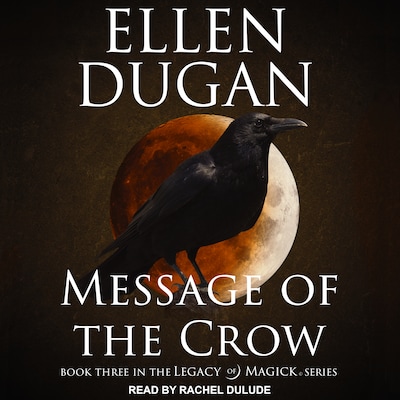 Message of the Crow – omslag til lydbogen af Ellen Dugan