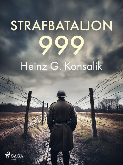 Strafbataljon 999 – omslag van het luisterboek van Heinz G. Konsalik