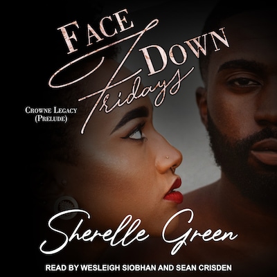 Face Down Fridays – omslag til lydbogen af Sherelle Green