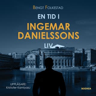 En tid i Ingemar Danielssons liv