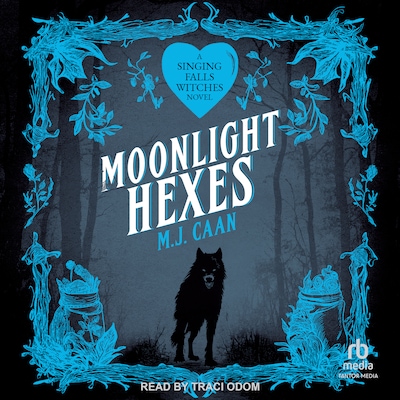 Moonlight Hexes – omslag til lydbogen af M.J. Caan