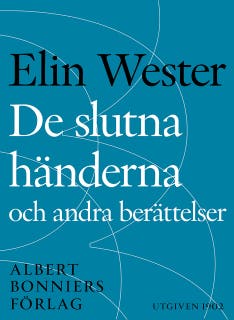 De slutna händerna och andra berättelser – omslag till ljudboken av Ellen Wester