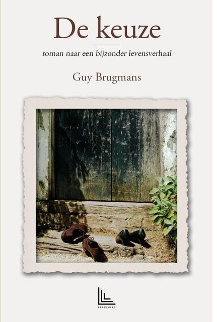 De keuze: roman naar een bijzonder levensverhaal – omslag van het luisterboek van Guy Brugmans