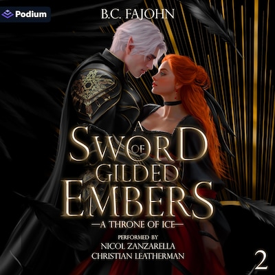 A Sword of Gilded Embers – omslag til lydbogen af B.C. FaJohn