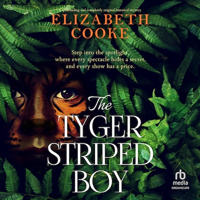 The Tyger Striped Boy – omslag til lydbogen af Elizabeth Cooke