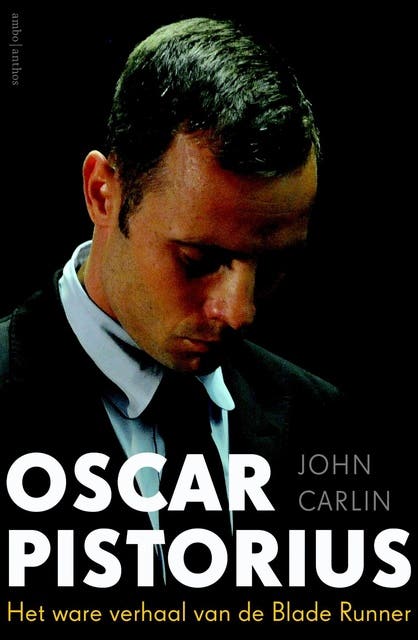 Oscar Pistorius: Het ware verhaal – omslag van het luisterboek van John Carlin