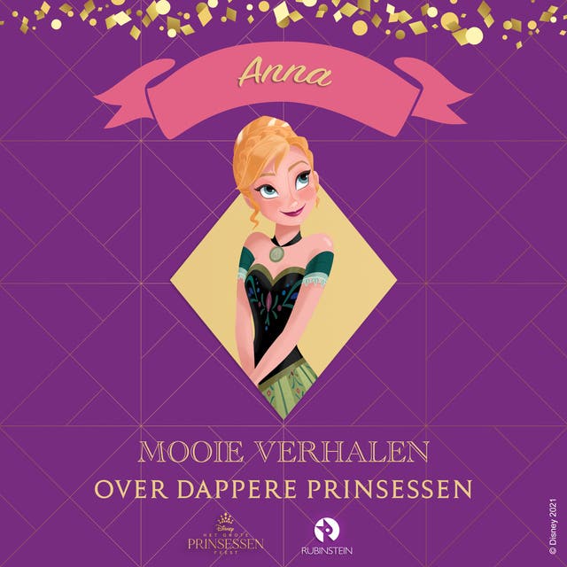 Anna: Mooie verhalen over dappere Prinsessen