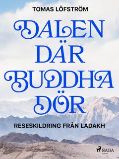 Dalen där Buddha dör – omslag till ljudboken av Tomas Löfström