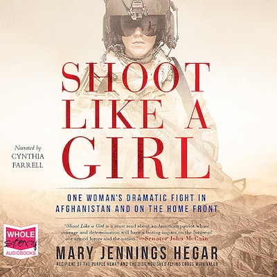 Shoot Like a Girl – omslag til lydbogen af Mary Jennings Hegar