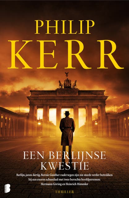 Een Berlijnse kwestie: Berlijn, jaren dertig. Bernie Gunther raakt tegen zijn zin steeds verder betrokken bij een enorm schandaal met twee beruchte ho – omslag van het luisterboek van Philip Kerr