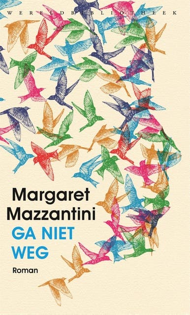 Ga niet weg – omslag van het luisterboek van Margaret Mazzantini