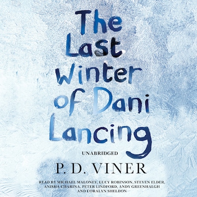 The Last Winter of Dani Lancing – omslag til lydbogen af P.D. Viner