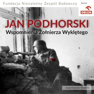 Wspomnienia Żołnierza Wyklętego – okładka audiobooka, autor Jan Podhorski
