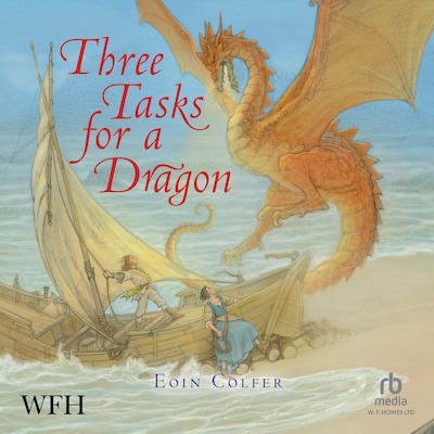 Three Tasks for a Dragon – omslag til lydbogen af Eoin Colfer