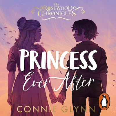 Princess Ever After – omslag til lydbogen af Connie Glynn