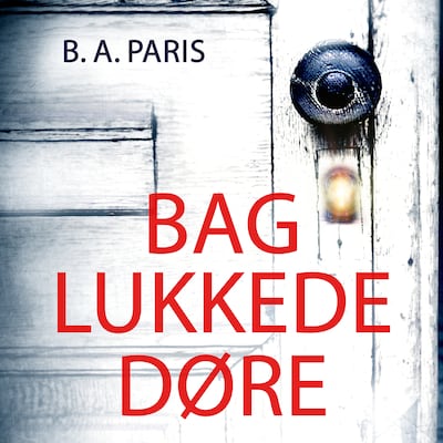 Bag lukkede døre – omslag til lydbogen af B.A. Paris