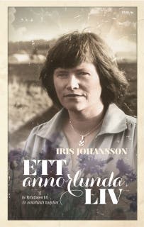 Ett annorlunda liv – omslag till ljudboken av Iris Johansson