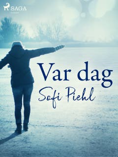 Var dag – omslag till ljudboken av Sofi Piehl