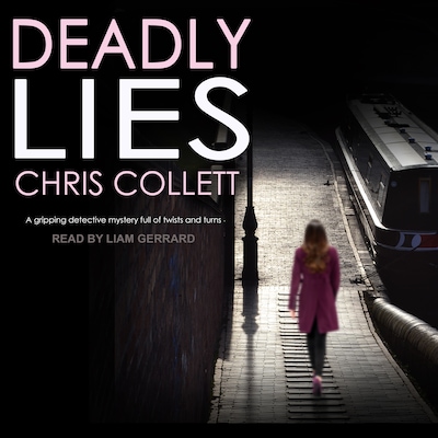 Deadly Lies – omslag til lydbogen af Chris Collett