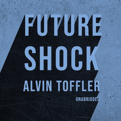 Future Shock – omslag til lydbogen af Alvin Toffler