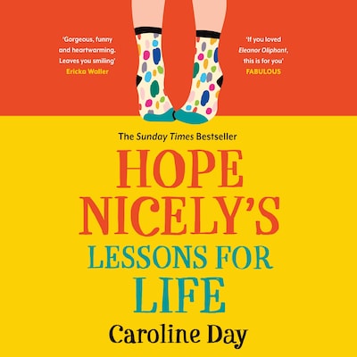 Hope Nicely's Lessons for Life – omslag till ljudboken av Caroline Day