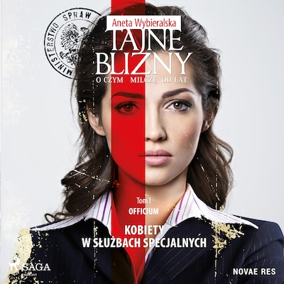 Tajne blizny. O czym milczę od lat. Tom I Officium – okładka audiobooka, autor Aneta Wybieralska