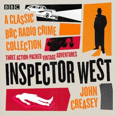 Inspector West: A Classic BBC Radio Crime Collection – omslag til lydbogen af John Creasey