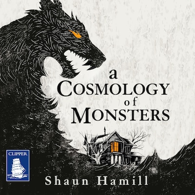 A Cosmology of Monsters – omslag til lydbogen af Shaun Hamill