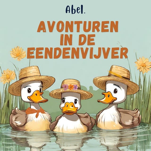 Avonturen uit de eendenvijver: Korte luisterverhalen – omslag van het luisterboek