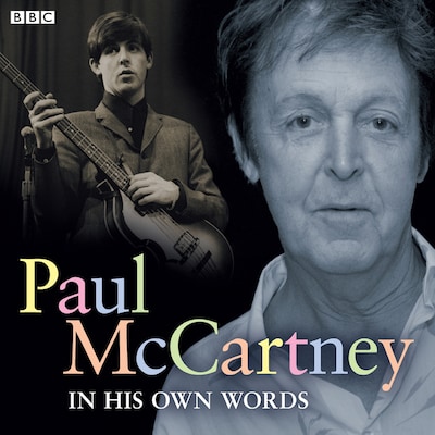 Paul McCartney In His Own Words – omslag til lydbogen af Paul McCartney