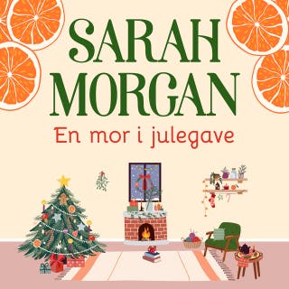 En mor i julegave – omslag til lydbogen af Sarah Morgan