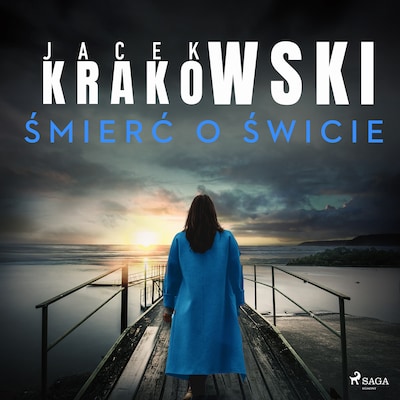 Śmierć o świcie – okładka audiobooka, autor Jacek Krakowski