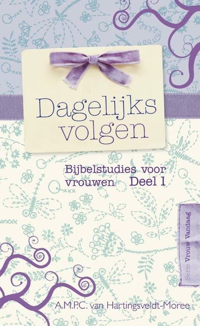 Dagelijks volgen – omslag van het luisterboek van A.M.P.C Hartingsveldt-Moree