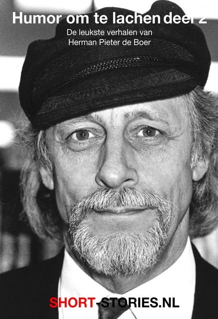 Humor om te lachen 2: De leukste verhalen van Herman Pieter de Boer