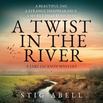 A Twist in the River – omslag til lydbogen af Stig Abell