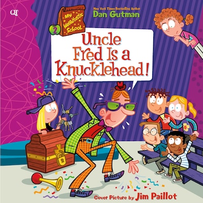 My Weirdtastic School #2: Uncle Fred Is a Knucklehead! – omslag til lydbogen af Dan Gutman