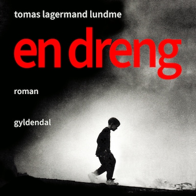 En dreng – omslag til lydbogen af Tomas Lagermand Lundme