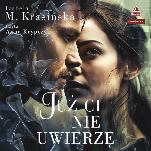 Już Ci nie uwierzę