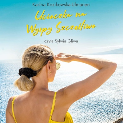 Ucieczka na Wyspy Szczęśliwe