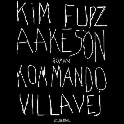 Kommando Villavej – omslag til lydbogen af Kim Fupz Aakeson