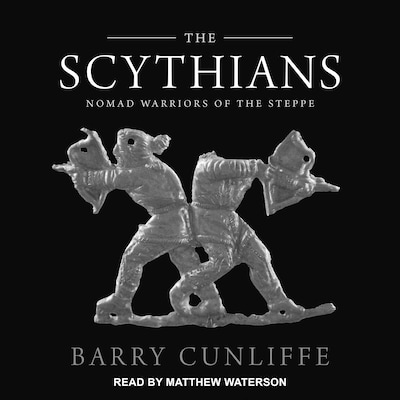 The Scythians – omslag til lydbogen af Barry Cunliffe