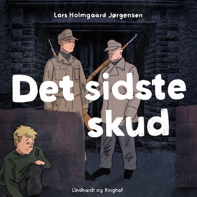 Det sidste skud – omslag til lydbogen af Lars Holmgaard Jørgensen